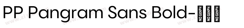 PP Pangram Sans Bold字体转换
